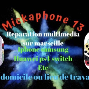 Mickaphone : répare vos mobiles  à Aubagne
