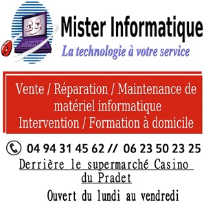 Mister Informatique : service après-vente  à Sainte-Maxime (83120)